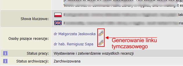 4. Generowanie linku tymczasowego Promotor ma możliwość wygenerowania linku tymczasowego dla recenzentów.