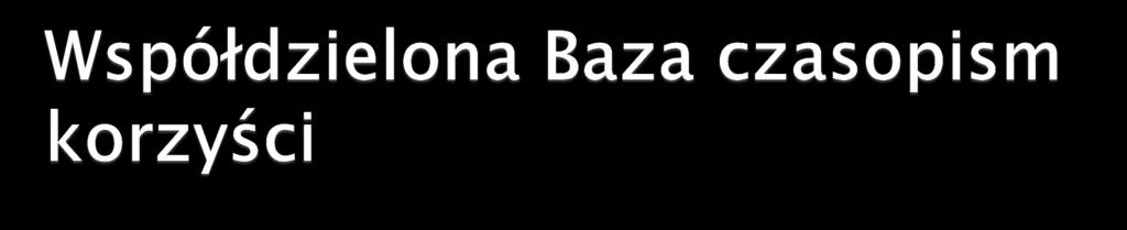 Dane wyczyszczone/uzupełnione raz są dostępne dla wszystkich