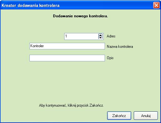 Otworzy się okno Kreator dodawania kontrolera Adres adres kontrolera odpowiadający adresowi w programie PR Master, przy przejściach dwustronnych drugi kontroler posiada adres o 1000 większy Nazwa