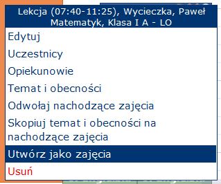 Jak zrobić, żeby wycieczka była traktowana jak zajęcia w planie (zliczanie obecności na wycieczce do