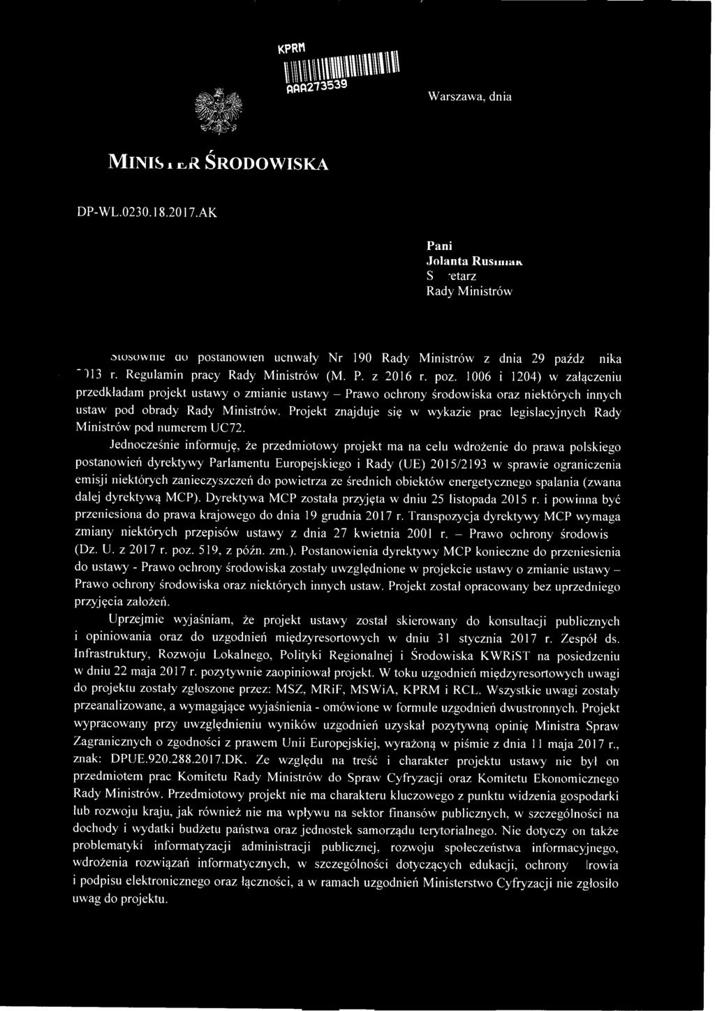 KPRM \\\\\ \\ \\\\\\\\\\\\\\\\\\\\\ RRR2i3S39 Warszawa, dnia O 3. V t_ W f:j- MINISTER ŚRODOWISKA DP-WL.0230.18.2017.
