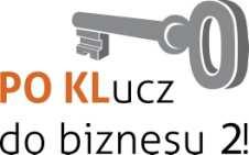 PO KLucz do biznesu 2: projekt realizowany w ramach Działania 6.2 PO KL, przyjęty w dniu 27.02.2012 r.