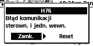 Rozwiązywanie problemów Poniżej przedstawiono listę kodów błędów, które mogą pojawić się na wyświetlaczu w przypadku problemów z ustawieniami lub działaniem systemu.