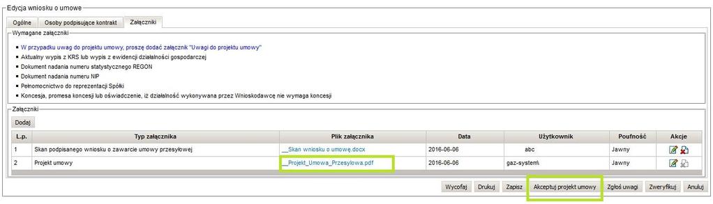 ZUP: Akceptuje projekt umowy przesyłowej [ przycisk Akceptuj projekt umowy ] lub zgłasza uwagi