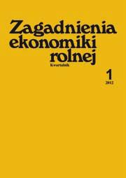 Zagadnienia Ekonomiki Rolnej Zagadnienia Ekonomiki Rolnej Kwartalnik naukowy ukazuje się od 1952 r.