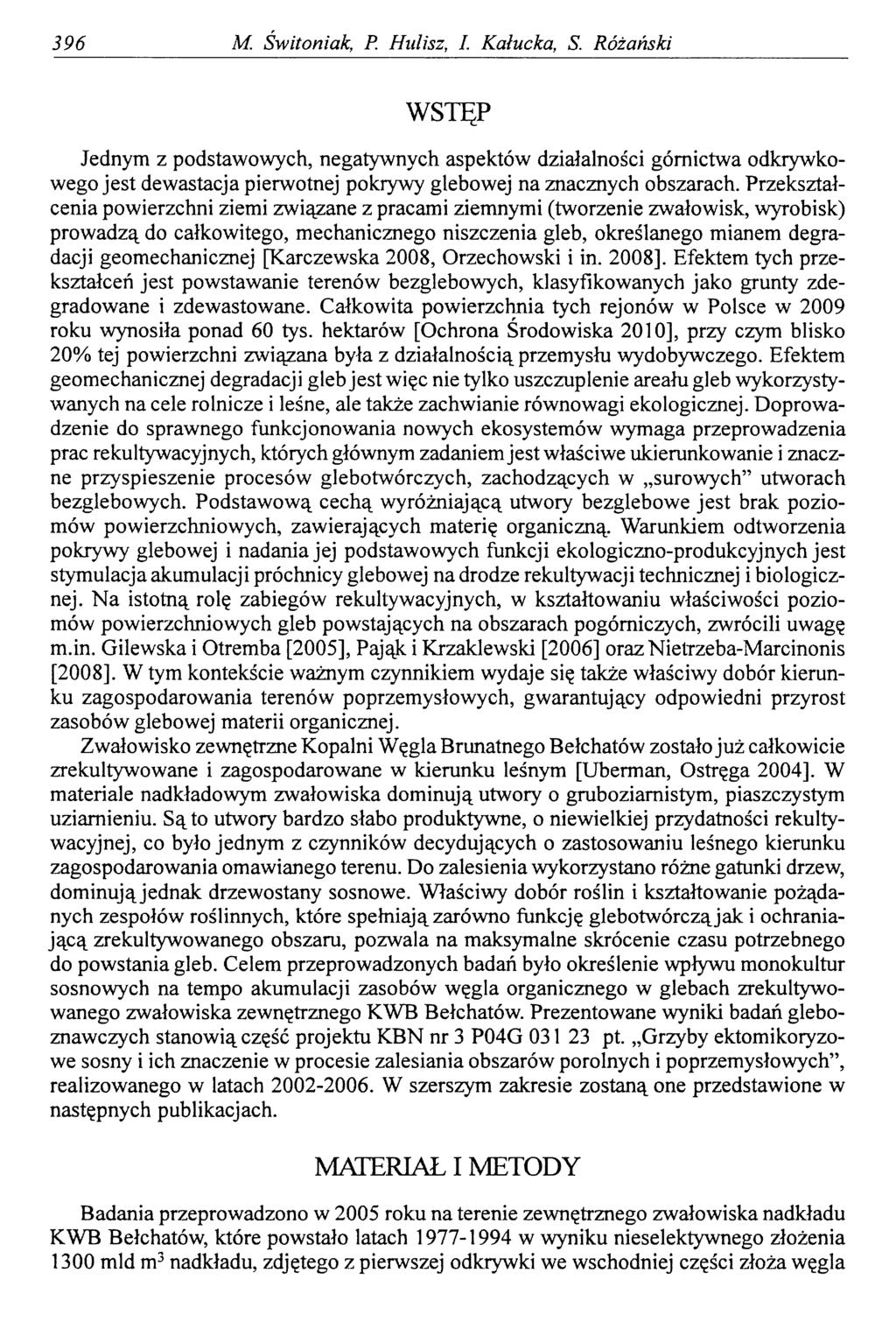 396 M. Świtoniak, P. Hulisz, I. Kałucka, S.