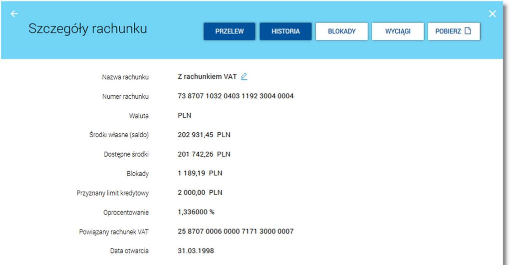 Page17 5. PRZEGLĄDANIE SZCZEGÓŁÓW RACHUNKU W ramach dostępnych rachunków użytkownik ma możliwość przeglądania szczegółów rachunku.