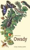 cena detaliczna: 150 zł Flora i fauna lasów Owady autor: Gottfried Amann