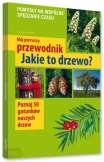 3. Komplet 3 przewodników dla dzieci: Mój pierwszy przewodnik: jakie to drzewo? + Mój pierwszy przewodnik: jaki to owad? + Mój pierwszy przewodnik: jaki to ptak?