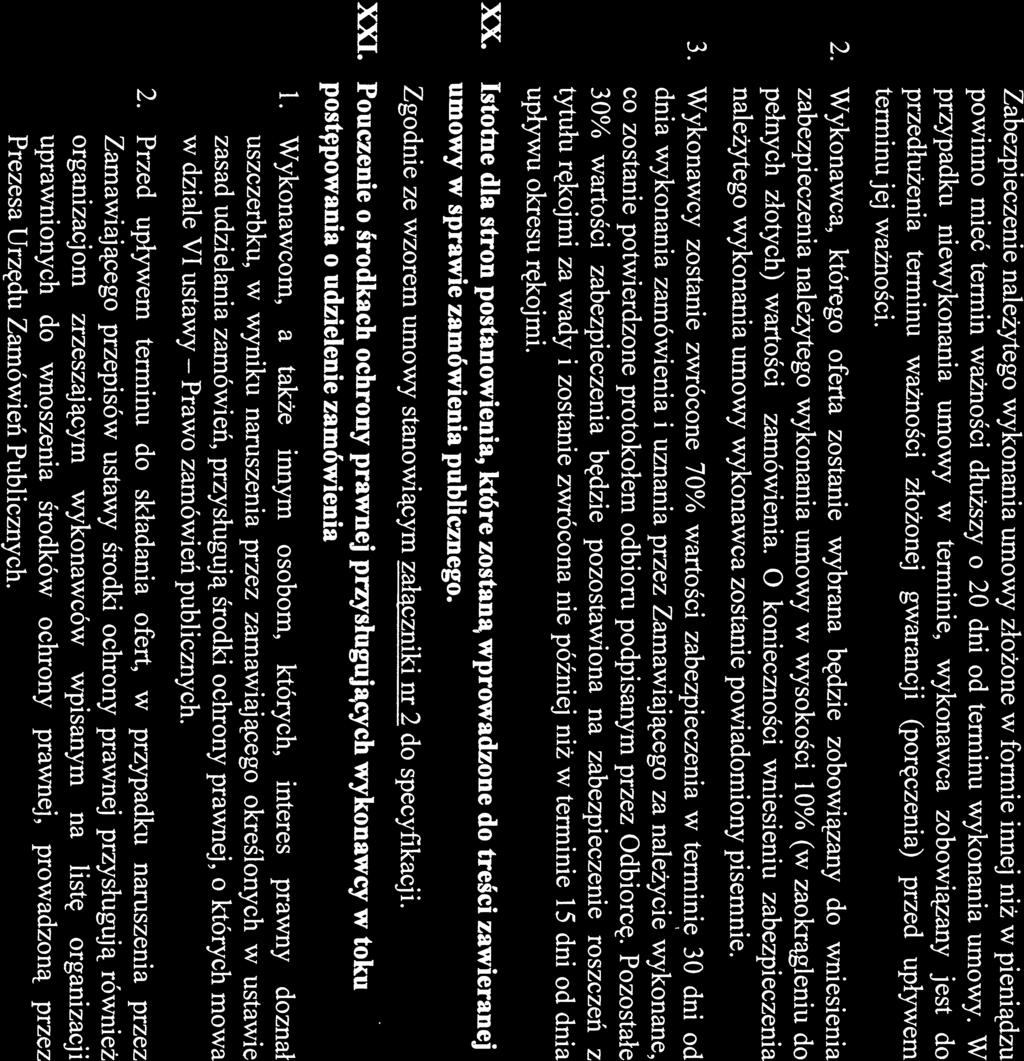 :_ wzór oświadczenie :_ oświadczenie :_ wykaz oświadczenie :_ wzór wzór Prawo = SPECYFIKACJA ISTOTNYCH WARUNKÓW ZAMÓWIENIA Zabezpieczenie należytego wykonania umowy złożone w formie imiej niż w