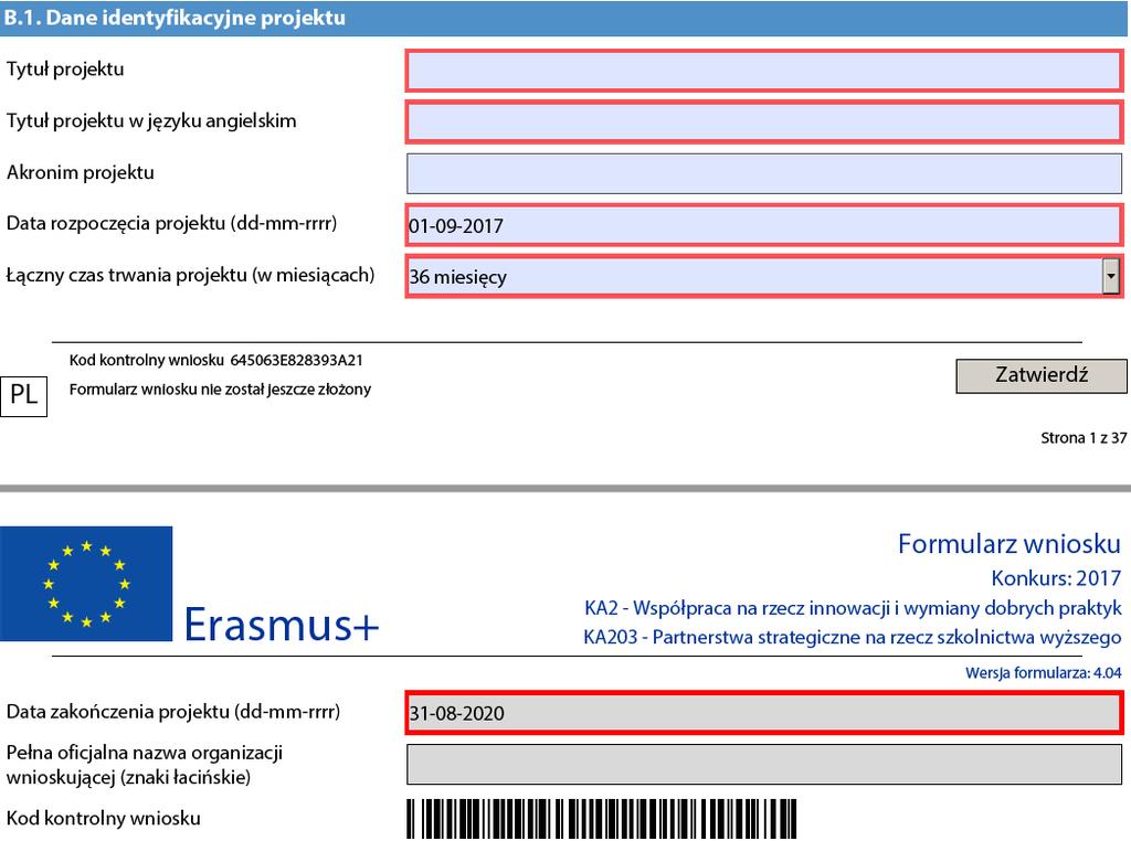 B.1. Dane identyfikacyjne projektu (Project Identification) Należy wybrać datę rozpoczęcia projektu między 1 września a 31 grudnia 2017 r. Projekt może trwać między 24 a 36 miesięcy.