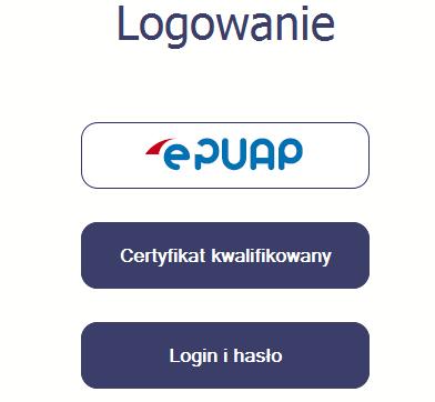 1.1. Profil Zaufany epuap Podstawową metodą logowania do systemu jest uwierzytelnienie za pomocą elektronicznej platformy usług administracji publicznej epuap.