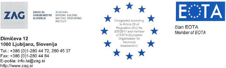 Wyznaczony zgodnie z Artykułem 29 Rozporządzenia (UE) nr 305/2011 i członek EOTA (European Organisation for Technical Assessment) Członek EOTA Europejska Ocena Techniczna ETA-13/0367 z 28/08/2017