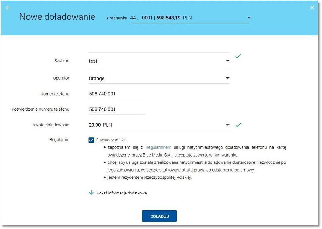 o tylko pole do wpisania dowolnej kwoty pełnych złotych z wyświetlonym zakresem kwot doładowania wybranego operatora, Regulamin - pole typu checkbox, potwierdzające zapoznanie się z regulaminem