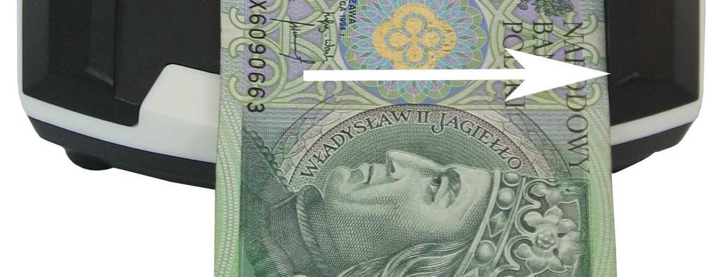 Należy tak umieścić banknot aby prawa krawędź banknotu dotykała prawej strony toru