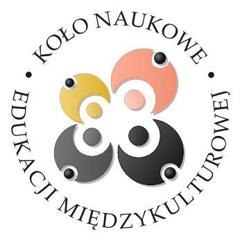 Opieka nad Kołem Naukowym Edukacji Międzykulturowej Koło Naukowe Edukacji Międzykulturowej zostało założone w styczniu 2004 roku.