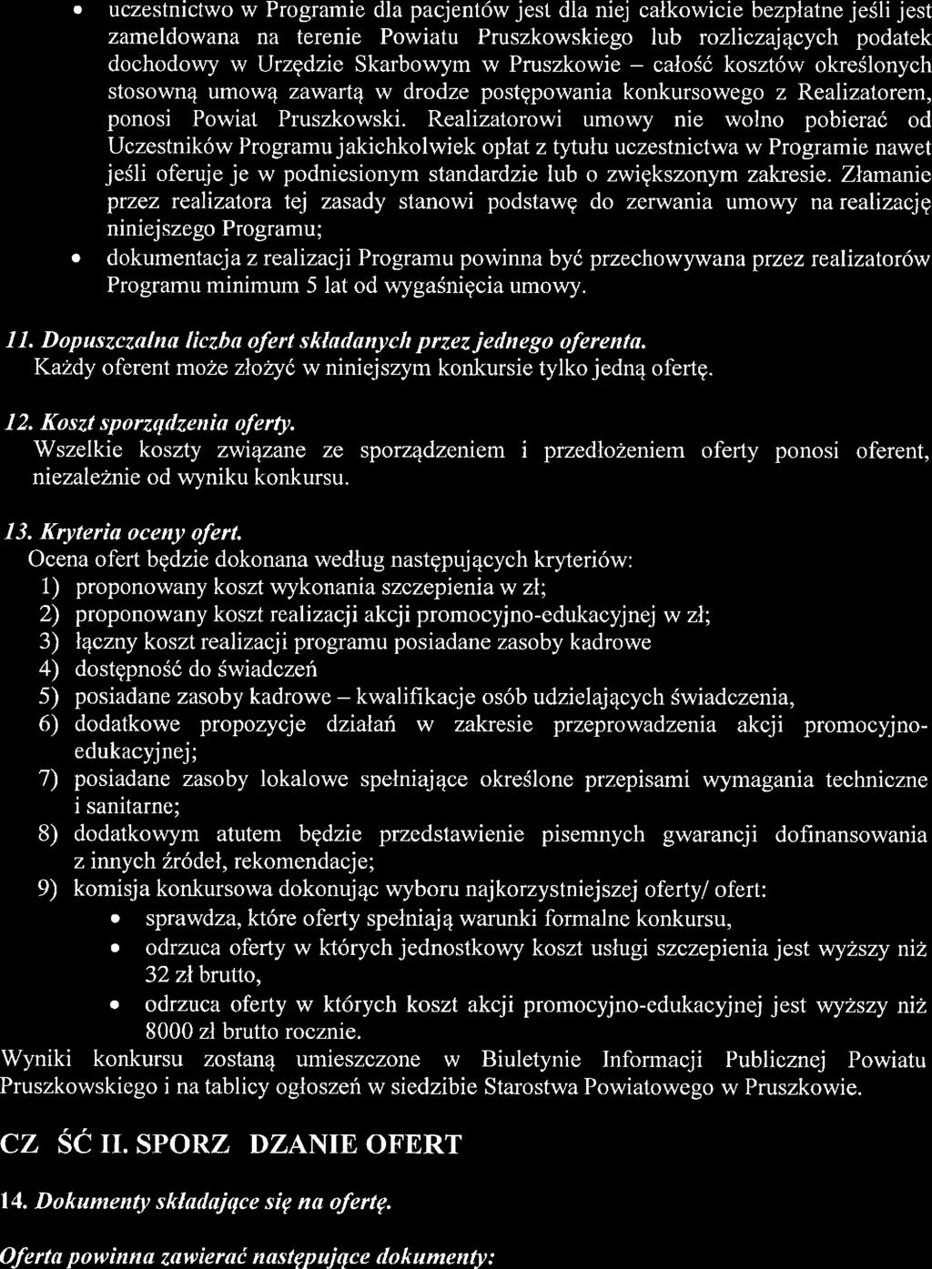 Strona 4 z 38 uczstnictwo w Programi dla pacljntów jst dla nij całkowici bzpłatn jśli jst zamldowana na trni--powiatu Pruszkowskigo- lub rozliczających podatk dochodowy w Urzędzi Skarbowym w