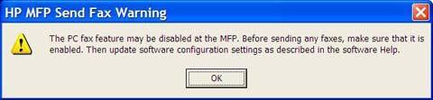 Komunikaty ostrzegawcze Podczas korzystania ze sterownika urządzenia HP MFP Send Fax mogą występować poniższe komunikaty ostrzeżeń.