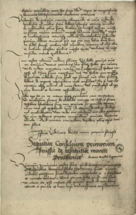 W De monete cudende ratio (1528) Kopernik przedstawił także wiele innych poglądów o wpływie monety na stosunki gospodarcze: handel zagraniczny, inflację,