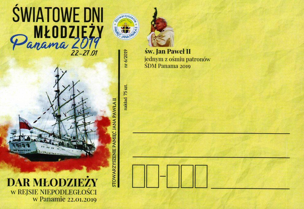 Dhx-06 2019 Dhx-06r 2019 nr 6/2019. ŚWIATOWE DNI MŁODZIEŻY. Panama 2019. 22-27.01. DAR MŁODZIEŻY W REJSIE NIEPODLEGŁOŚCI w Panamie 22.01.2019. św.