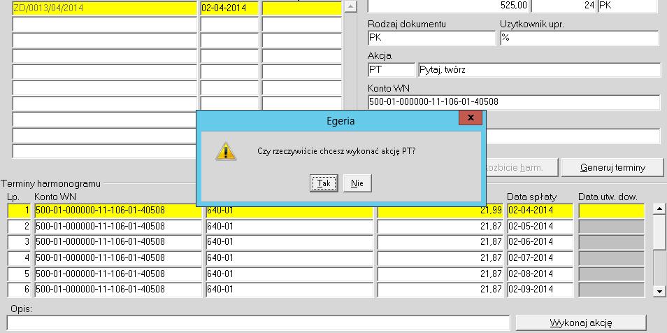 Wykonanie akcji potwierdzamy wyborem [TAK] dla komunikatu Czy rzeczywiście wykonać akcję PT. Pojawia się komunikat informujący użytkownika, że dowód został pomyślnie utworzony.