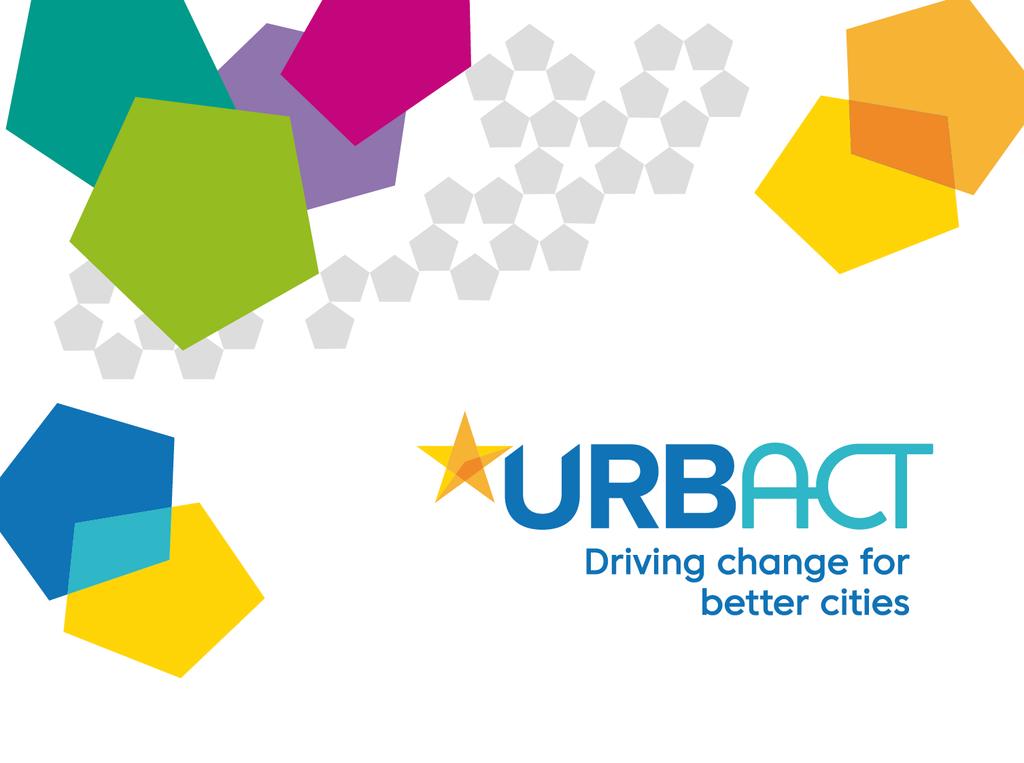 URBACT to okazja, aby uczyć się od innych miast w Europie, znaleźć zintegrowane rozwiązania dla miejskich wyzwań
