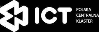e wzorca tekstu ICT POLSKA CENTRALNA KLASTER Z inicjatywy Politechniki Łódzkiej powołano ICT Polska Centralna Klaster, skupiający 25 przedsiębiorstw z branży informatycznej i telekomunikacyjnej i 3