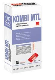 3. Tynki podkładowe LEKKIE MINERALNE KOMBI MTL Lekka mineralna zaprawa tynkarska Wysoka przyczepność do chłonnych i porowatych podłoży Łatwa w obróbce Redukcja nasiąkliwości powierzchniowej podłoża