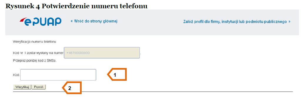 Krok 3. Użytkownik powinien potwierdzić wprowadzone dane i chęć założenia konta poprzez wybranie przycisku Zarejestruj się [4] (Rysunek 3). Krok 4.