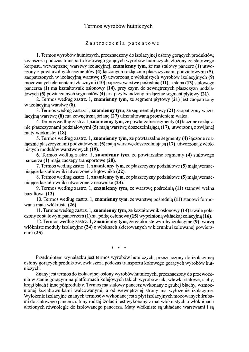 Termos wyrobów hutniczych Zastrzeżenia patentowe 1.