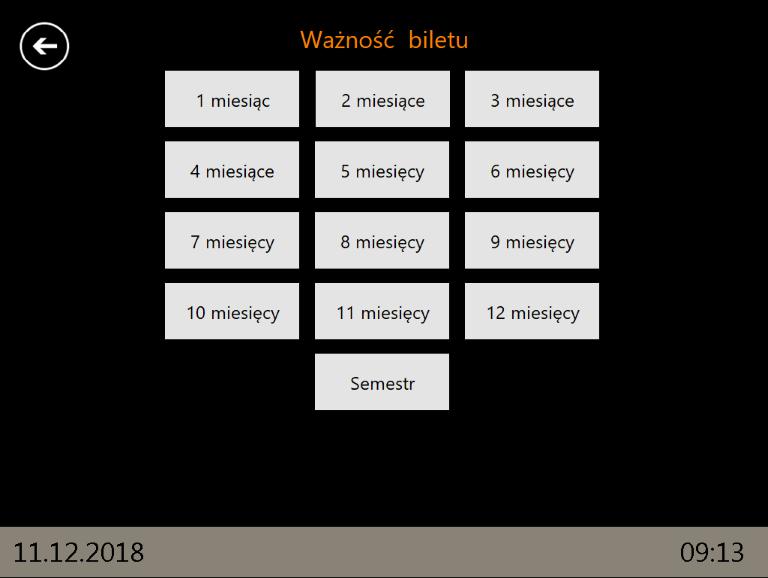 Po wyborze rodzaju biletu na wyświetlaczu pojawi się ekran z wyborem okresu na jaki ma zostać zakupiony bilet.