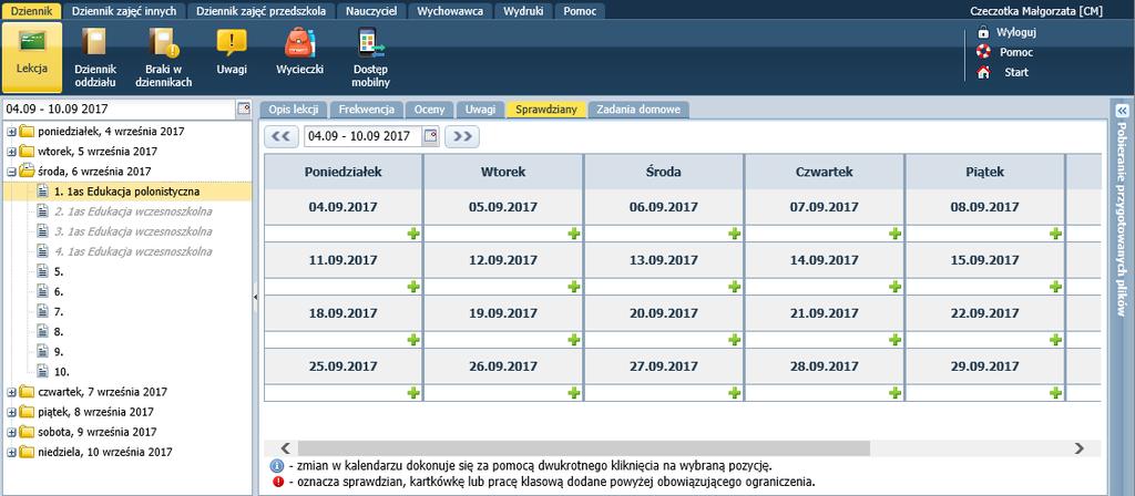 UONET+. Dokumentowanie lekcji i prowadzenie dzienników w klasach 1-3 szkoły podstawowej 23/43 Zobacz poradę: Jak korzystać z kalendarza sprawdzianów i kartkówek?