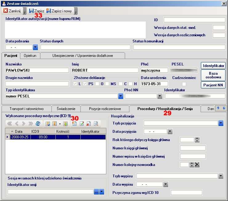 Następnie naleŝy wybrać zakładkę Procedury/Hospitalizacja/Sesja (29).