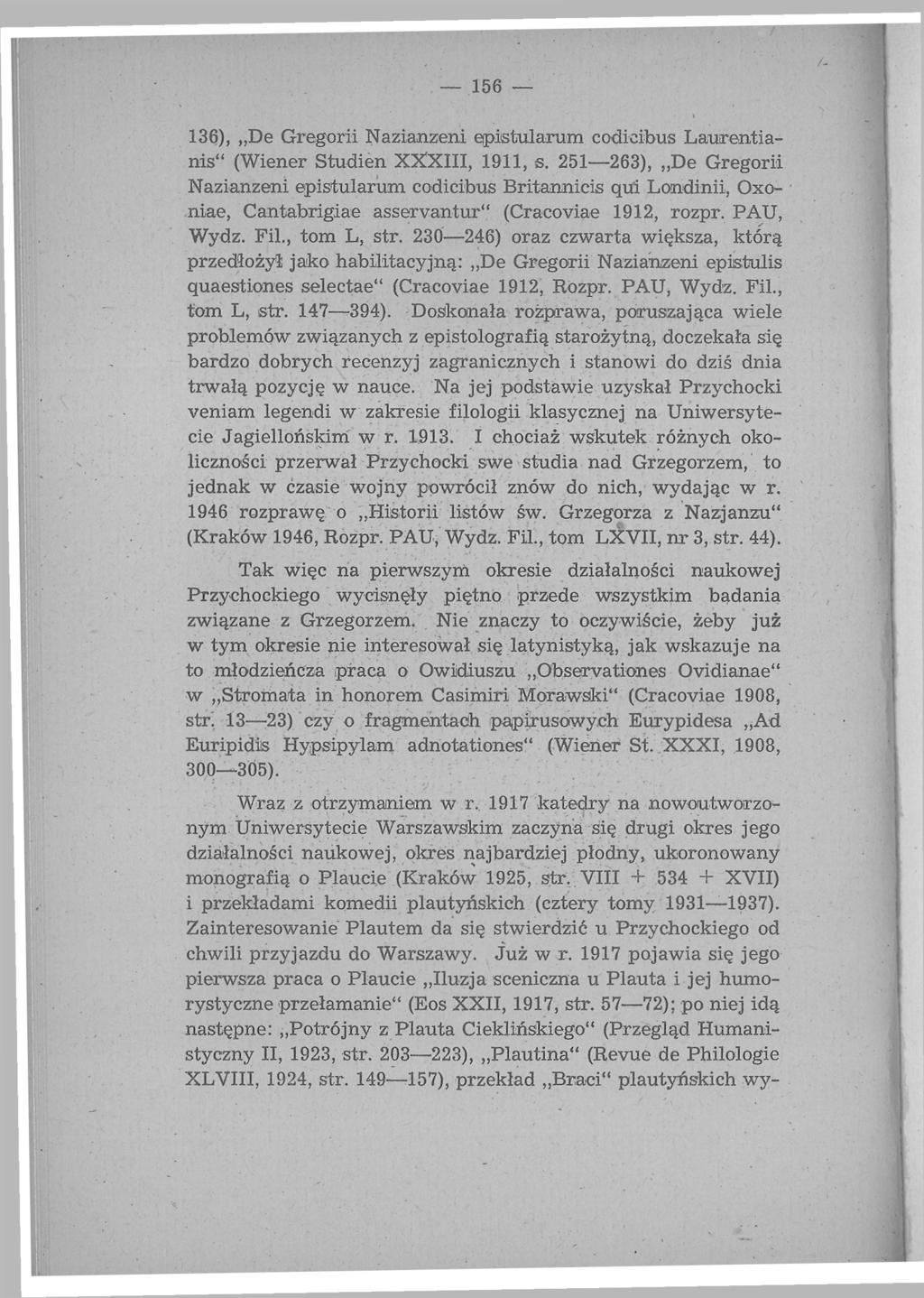 156 136), De Gregorii Nazianzeni epistularum codicibus Laurentianis" (Wiener Studien XXXIII, 1911, s.