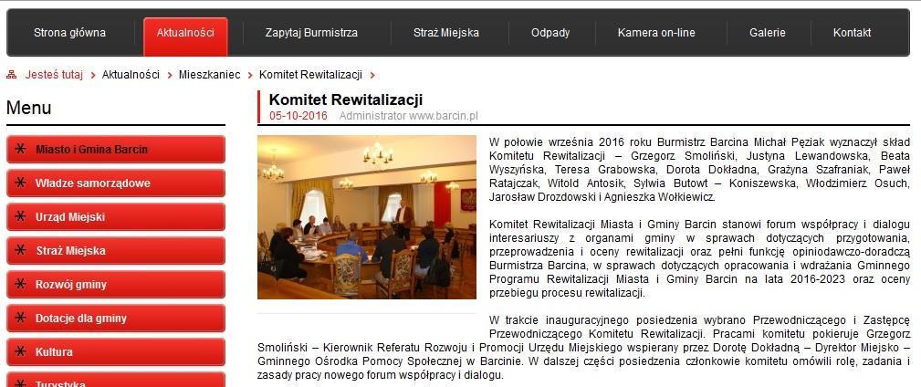 Organizacji pozarządowych, Środowiska gospodarczego przedsiębiorców, Rady Miejskiej w Barcinie, Urzędu Miejskiego w Barcinie i jednostek organizacyjnych.