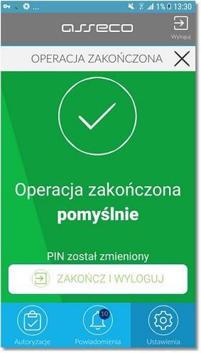 Po poprawnej zmianie kodu PIN i zatwierdzeniu przyciskiem