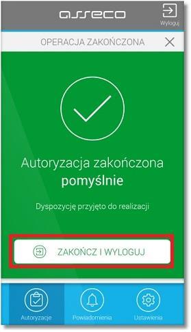 Poprawne wylogowanie z aplikacji Asseco MAA następuje również po wyborze przycisku [ZA-