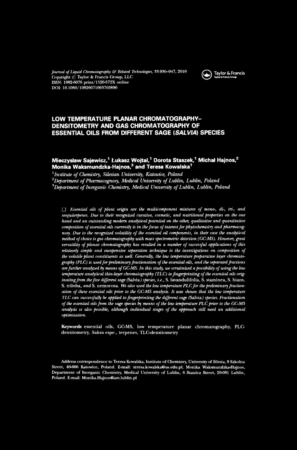 Journal of Liquid Chromatography & Rplated Technologies, 33:936 947, 2010 Copyright Taylor & Francis Group, LLC ISSN: 1082-6076 print/1520-572x online DOI: 10.