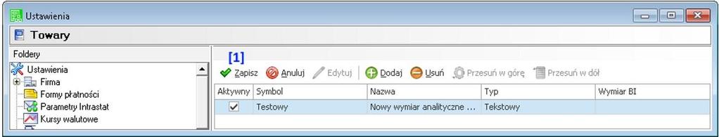 - Na oknie Ustawie potwierdzamy jeszcze przez wybranie 'Zapisz' [1].