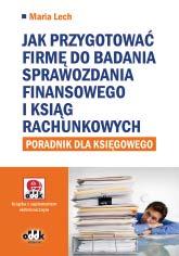 B5 cena 130,00 zł symbol RFK848 Danuta Małkowska Inwentaryzacja od A do Z Wszystko o zasadach i technikach dokonywania inwentaryzacji: zasady organizacji i do kumentacji inwentaryzacji (podział