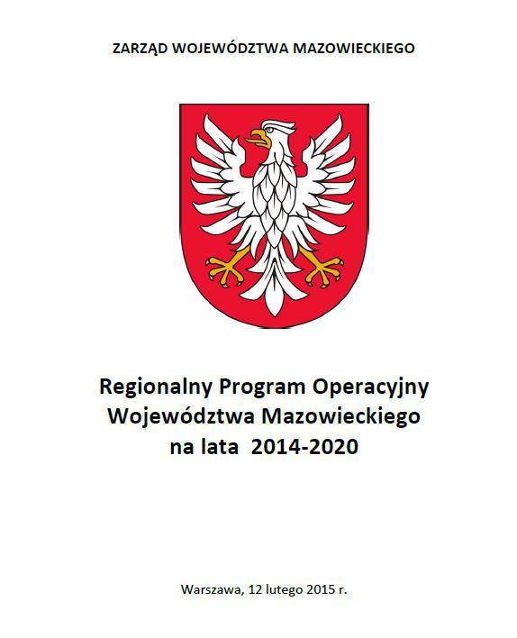 DOKUMENTY STRATEGICZNE Oś priorytetyowa IV e: Promowanie strategii niskoemisyjnych dla wszystkich rodzajów terytoriów, w szczególności dla obszarów miejskich, w tym wspieranie zrównoważonej