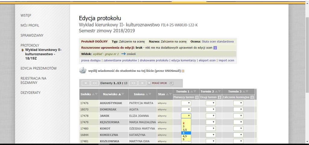 Na górze ekranu z protokołem znajdziemy podstawowe informacje o przedmiocie (nazwa i kod przedmiotu, typ zajęć, cykl dydaktyczny) oraz o protokole (typ protokołu, typ zaliczenia, skala ocen).