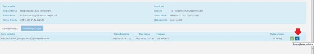 Generowanie korekty W celu utworzenia korekty należy wejść do zakładki wnioski aplikacyjne znajdującej się w teczce projektu.
