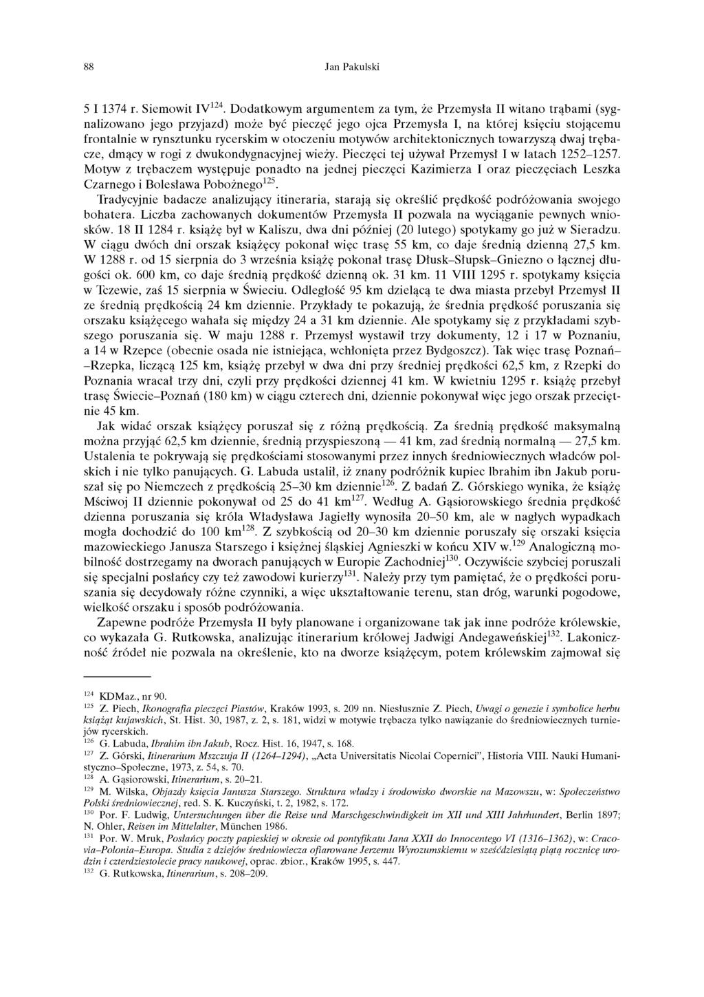 88 Jan ki 5 I 1374 r. Siemowit IV 124.