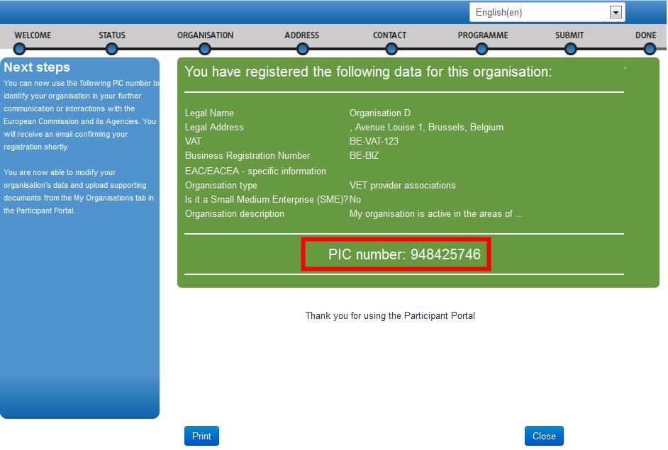 Portal Użytkownika przechowuje wszystkie informacje i nadaje Państwu numer identyfikacyjny PIC (unikalny numer identyfikacyjny), którego należy używać w formularzach internetowych składanych w celu