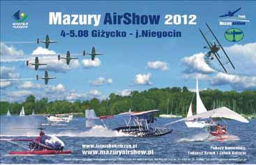 18 19 pokazy z Mazur za pośrednictwem Internetu (YouTube). W 2017 r. zanotowano wejścia internetowe z 42 państw. Zaproszenie na Mazury AirShow 2018 W 2018 r.