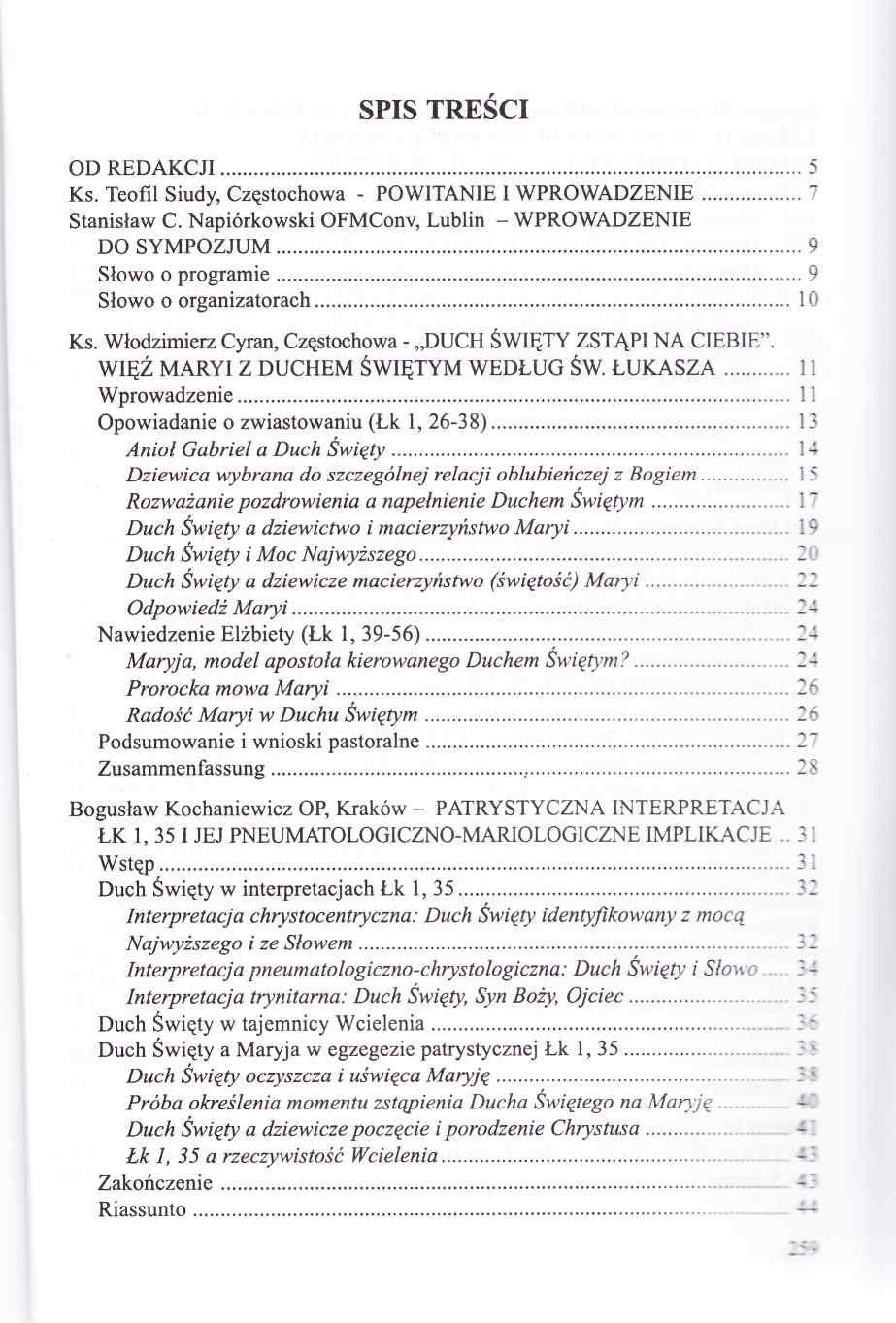 Sp i s t r e ś c i Od r e d a k c j i... 5 Ks. Teofil Siudy, Częstochowa Po w i t a n i e i w p r o w a d z e n i e... 7 Stanisław C.