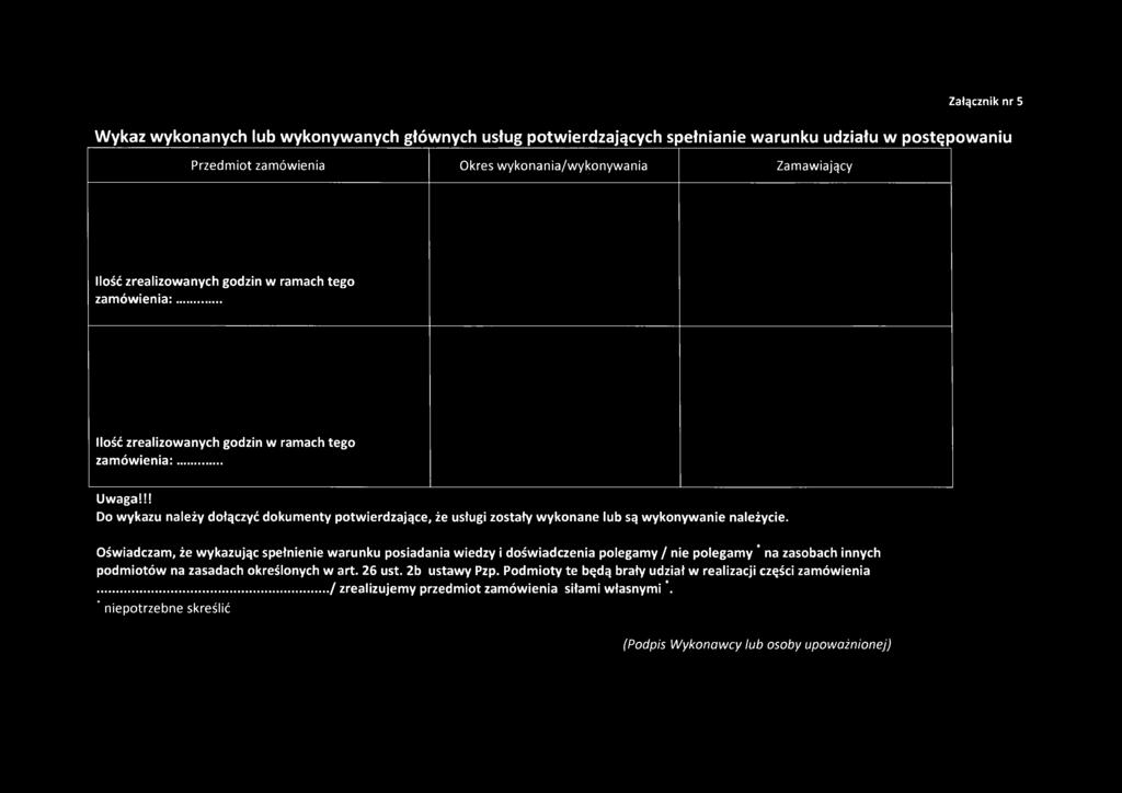 Oświadczam, że wykazując spełnienie warunku posiadania wiedzy i doświadczenia polegamy / nie polegamy *na zasobach innych podmiotów