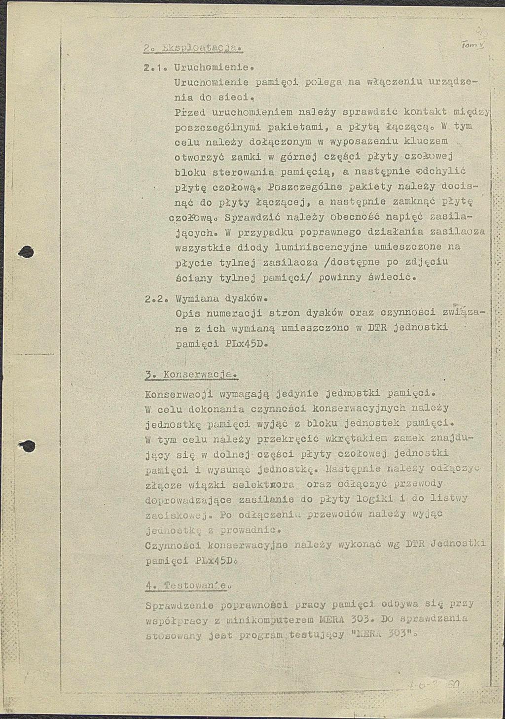 2o h k s p l o a f r a c. i a. *1 ^ 2.1«'Uruchomienie. Uruchomienie pamięoi polega na włączeniu urządze nia do sieci.