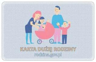 Wzór nr 75 do 31 Karta tradycyjna: KARTA DUŻEJ RODZINY Karta elektroniczna: Objaśnienia: 1.